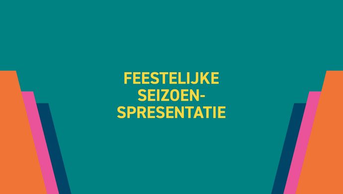 Seizoenspresentatie -  15 september 2025